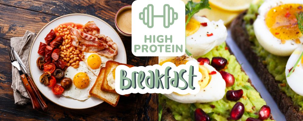 images of a high protein breakfast with a text that says high protein breakfast