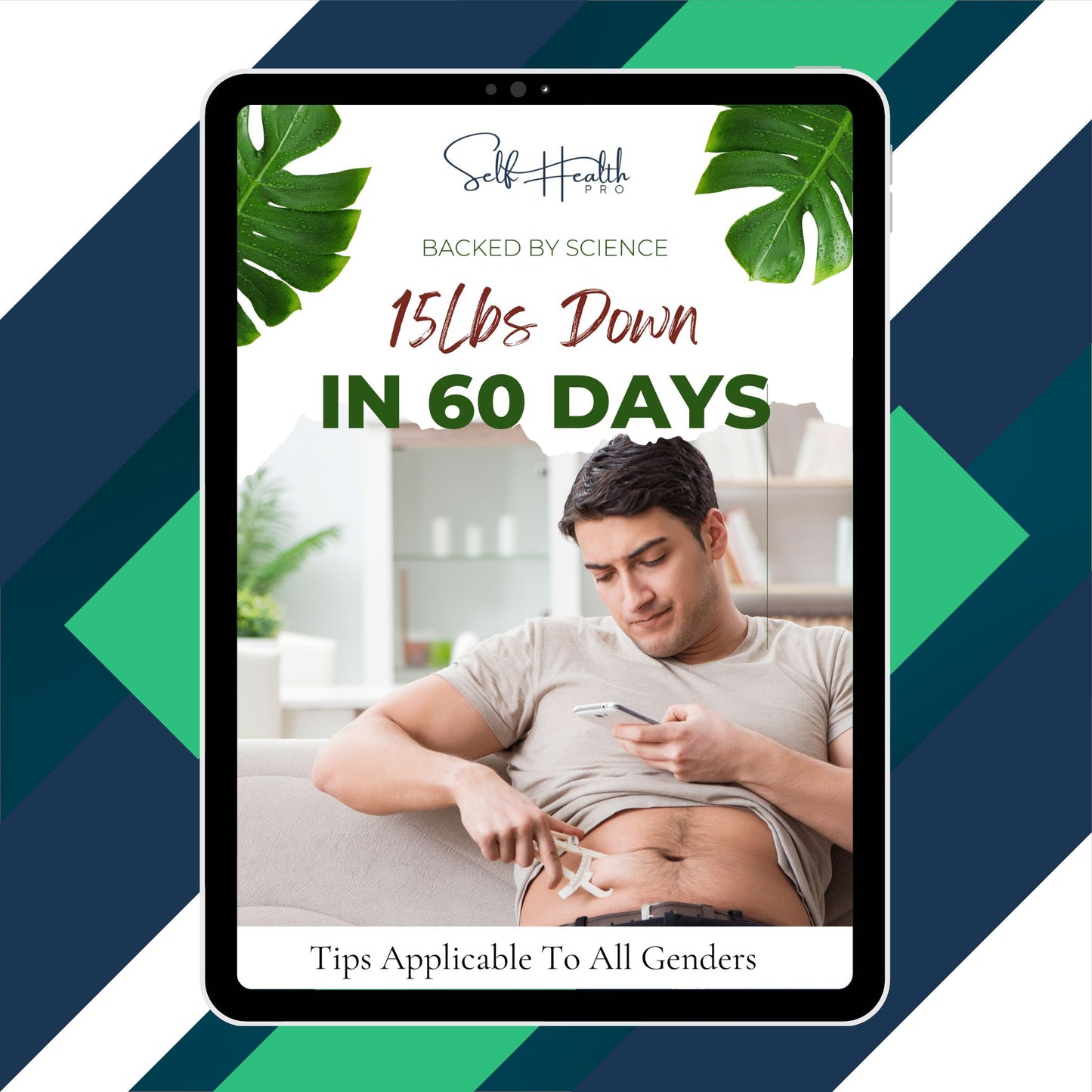Lose 15 lbs in 60 Days — The Sustainable Way - Self Health Pro